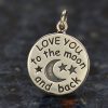 Love You to the Moon Charm Sterling Silver  - C1459, Stamped Charms, Children, Quote Charms, New Mom, Celestial Charms